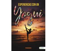 Experiencias con un yogui | Francisco Javier Fernández Río