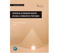 Experiencias de innovación educativa aplicada a la formación del profesorado