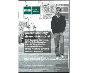 Experiencias de práctica profesional para educadores sociales : modelos de buenas prácticas para estudiantes de educación social. Jóvenes en riesgo de exclusión social (DVD)
