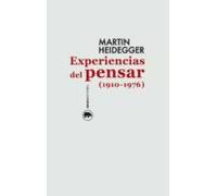 Experiencias Del Pensar (1910-1976)
