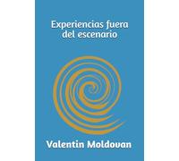 Experiencias fuera del escenario