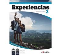 Experiencias Internacional 2. Libro del alumno: Libro del alumno 2 (A2) + audio descargable: Vol. 2
