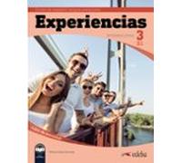 Experiencias Internacional 3 B1. Libro de ejercicios