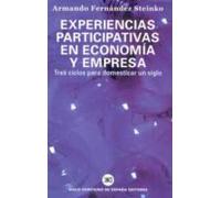 Experiencias Participativas En Economia Y Empresa: Tres Ciclos Pa Ra D