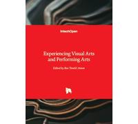 Experiencing Visual Arts and Performing Arts