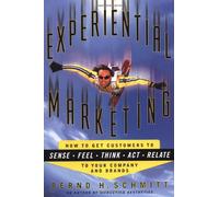 Experiential Marketing: To Get Customers to Relate to Your Brand