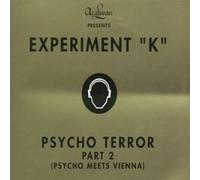 Experiment K - Psycho Terror 2 [Import]