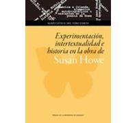 Experimentacion Intertextualidad E Historia En La Obra De Susan Howe