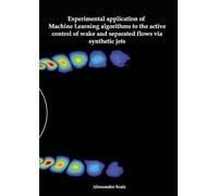 Experimental application of machine learning algorithms to the active control of wake and separated flows via synthetic jets
