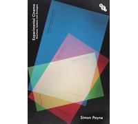 Experimental Cinema: Structures, Systems and Strategies