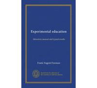Experimental education: laboratory manual and typical results