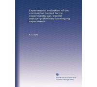 Experimental evaluation of the combustion hazard to the experimental gas-cooled reactor-preliminary burning rig experiments