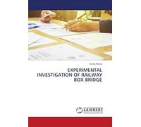 EXPERIMENTAL INVESTIGATION OF RAILWAY BOX BRIDGE