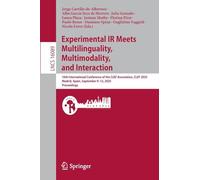 Experimental IR Meets Multilinguality, Multimodality, and Interaction: 16th International Conference of the CLEF Association, CLEF 2025, Madrid, Spain, September 9-12, 2025, Proceedings