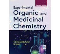 Experimental Organic and Medicinal Chemistry: Principles and Practice, 2nd Ed.