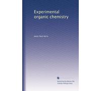 Experimental organic chemistry