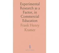 Experimental Research as a Factor, in Commercial Education