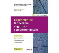 Expérimentez la thérapie cognitivo-comportementale
