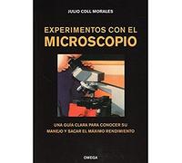 EXPERIMENTOS CON EL MICROSCOPIO (MICROBIOLOGIA Y VIROLOGIA)