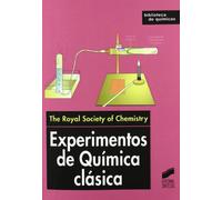 Experimentos de química clásica: 4 (Biblioteca de químicas)