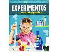 Experimentos para principiantes: 3 (Conocimiento para Principiantes)
