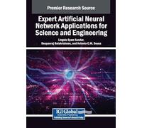 Expert Artificial Neural Network Applications for Science and Engineering