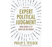 Juicio político experto: ¿Qué tan bueno es? ¿Cómo podemos saberlo? – Nueva edición
