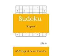 Expert Sudoku No.5: 250 puzzles, 5.06 x 7.81 inches
