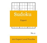 Expert Sudoku No 6: Expert Sudoku, 250 puzzles, 5.06 x 7.81 inches