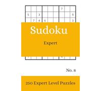 Expert Sudoku No. 8: 250 puzzles, 5.06 x 7.81 inches