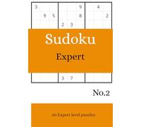 Expert Sudoku No2: Expert Sudoku, 80 puzzles, 6 x 9 inches