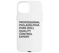 Experto Profesional en Control de Calidad de Rollo de Cerdo de Filadelfia Carcasa para iPhone 15 Plus