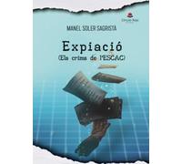 Expiació (Els crims de l’ESCAC)