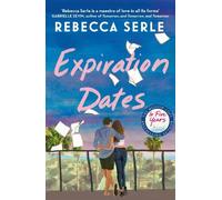 Expiration Dates | Rebecca Serle