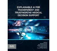 Explainable AI for Transparent and Trustworthy Medical Decision Support