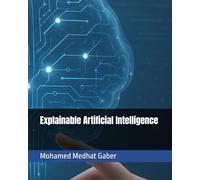 Explainable Artificial Intelligence