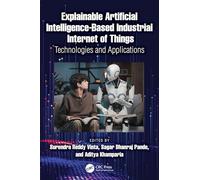 Explainable Artificial Intelligence-based Industrial Internet of Things: Technologies and Applications
