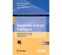 Explainable Artificial Intelligence: Third World Conference, xAI 2025, Istanbul, Turkey, July 9-11, 2025, Proceedings, Part IV