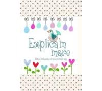 Explica'm mare: El teu embaràs i el meu primer any: El Teu Embaras I el Meu Primer Any (CUENTAME TU VIDA)