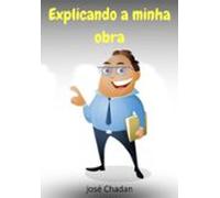 Explicando A Minha Obra (ebook)