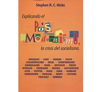 Explicando el posmodernismo. La crisis del socialismo (ECONOMIA)