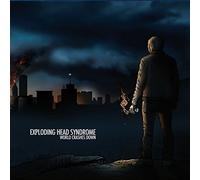 Exploding Head Syndrome - World Crashes Down