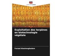 Exploitation des terpènes en biotechnologie végétale