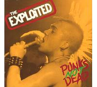 Exploited - Punks Not Dead