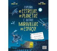 Explora as Estrelas, os Planetas e Outras Maravilhas do Espaço!: Um guia para descobrir o céu noturno (Booksmile)