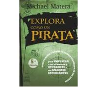 Explora como un pirata