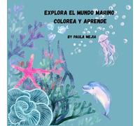 Explora el mundo marino: Colorea y Aprende