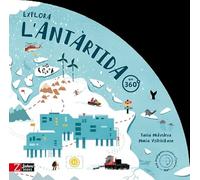 Explora l'Antàrtida en 360º (SIN COLECCION)