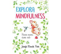 Explora Mindfulness (Desarrollo personal)