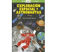 Exploración espacial y astronautas (Ya sé LEER con Susaeta - nivel 2)
